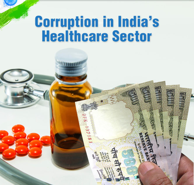 Corruption - A big bane in health industry